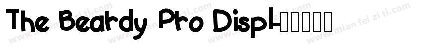 The Beardy Pro Displ字体转换